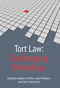 Tort Law: Challenging Orthodoxy Cover