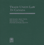 Trade Union Law in Canada