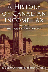 A History of Canadian Income Tax, Volume 2